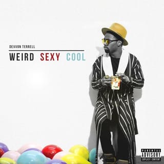 Weird Sexy Cool - Devvon Terrell